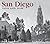 San Diego Then and Now [Hardcover] [2003] (Author) Nancy Hendrickson