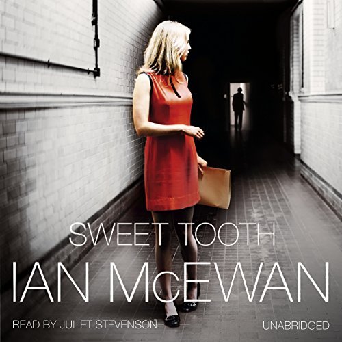 Sweet Tooth by McEwan, Ian on 21/08/2012 Unabridged edition