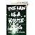 The Law Is a White Do byDayan