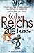206 Bones: (Temperance Brennan 12) by Reichs, Kathy [13 May 2010]