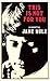 This is Not for You by Jane Rule (1984-10-01)