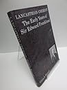 Lancastrian Chemist: The Early Years of Sir Edward Frankland