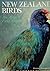 New Zealand Birds: An Artis...