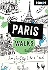 Moon Paris Walks:...