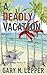 A Deadly Vacation