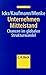 Unternehmen Mittelstand. Chancen im globalen Strukturwandel. by Annette Icks