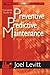 By Joel Levitt - Complete Guide to Predictive and Preventive Maintenance (2nd Edition) (2011-06-30) [Hardcover]