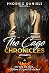 The Cage Chronicl...
