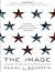 The Image: A Guide to Pseudo-Events in America by Daniel J. Boorstin (1992-09-01)