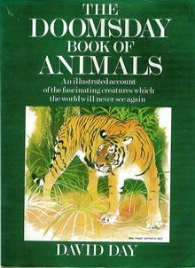 The doomsday book of animals: a natural history of vanished species (Hardcover)