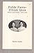 Public Faces-Private Lives (Women in South Florida-1870S-1910s)
