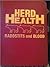 Herd Health: A Textbook of ...