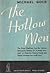 The hollow men,
