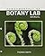 Fundamentals of Botany Lab Manual 1st edition by SMITH THOMAS E (2015) Spiral-bound