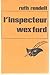 L'inspecteur Wexford