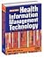 Health Information Management Technology: An Applied Approach