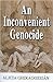 An Inconvenient Genocide