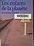 Les Enfants De La Planète