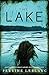The Lake by Perrine Leblanc (2016-04-12)