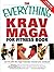 The Everything Krav Maga for Fitness Book: Get Fit Fast With This High-Intensity Martial Arts Workout by Nathan Brown (2007-09-01)
