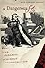 A Dangerous Stir: Fear, Paranoia, and the Making of Reconstruction (Civil War America) by Mark Wahlgren Summers (2014-05-14)