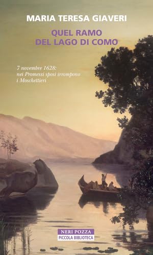 Quel ramo del lago di Como (Italian Edition)