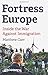 Fortress Europe: Inside the War Against Immigration by Matthew Carr (2015-11-09)