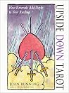 Upside Down Tarot...