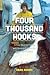 Four Thousand Hooks: A True Story of Fishing and Coming of Age on the High Seas of Alaska by Adams, Dean (2013) Paperback