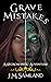 Grave Mistakes: A Necromant...
