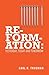 Reformation: Yesterday, Today and Tomorrow by Carl R. Trueman (2001-01-01)