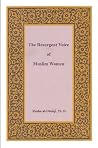 The Resurgent Voice Of Muslim Women The Resurgent Voice Of Muslim Women