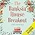 The Banksia House Breakout