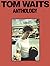 Tom Waits - Anthology by Tom Waits (1992-01-01)