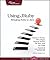 Using JRuby: Bringing Ruby to Java by Charles O Nutter (Feb 4 2011)
