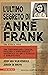 L'ultimo segreto di Anne Frank