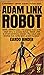 Adam Link Robot - 52-847