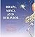 Brain, Mind and Behavior by Bloom, Floyd E., Lazerson, Arlyne, Nelson, Charles (2006) Paperback