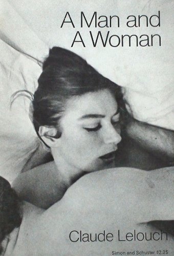 A man and a woman: a film (Paperback)