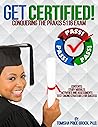 Get Certified! Conquering the Praxis 5116 Exam by Tomisha Price-Brock