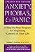 Anxiety, Phobias and Panic: Taking Charge and Conquering Fear : A Step-By-Step Program for Regaining Control of Your Life by Reneau Z. Peurifoy (1991-09-30)