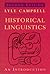 Historical Linguistics: An Introduction [Paperback] [2004] (Author) Lyle Campbell
