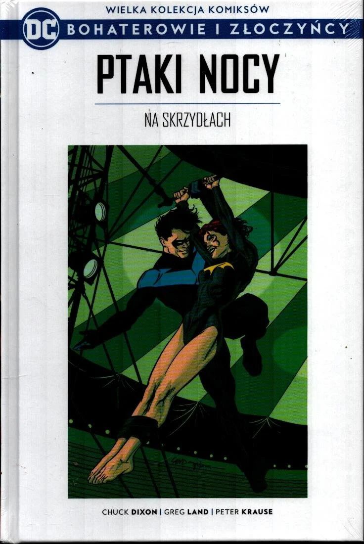 Ptaki Nocy - Na skrzydłach (Bohaterowie i Złoczyńcy DC, #58)