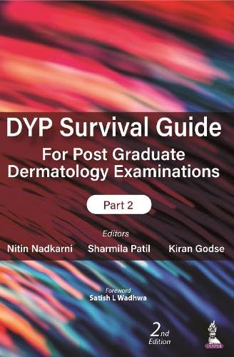 DYP Survival Guide for Post Graduate Dermatology Examinations: Part 2 (Paperback)
