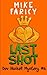 Last Shot (Dev Haskell Mystery, #6)