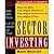 Standard & Poor's Sector Investing: How to Buy The Right Stock in The Right Industry at The Right Time