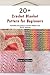 20+ Crochet Blanket Pattern...