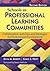 Schools As Professional Learning Communities