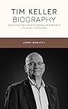 TIM KELLER BIOGRA...