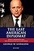 The Last American Diplomat:...